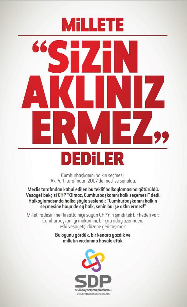 SİZİN AKLINIZ ERMEZ DEDİLER